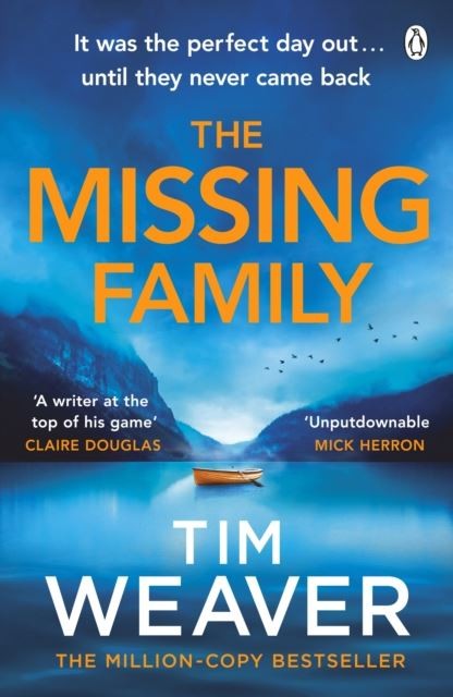 The Missing Family by Tim Weaver Paperback