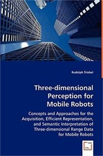 Three-dimensional Perception for Mobile Robots (Paperback or Softback)