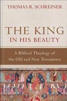 The King In His Beauty | Thomas R. Schreiner | Englisch | Buch | 2013