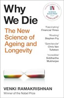 Venki Ramakrishnan - Why We Die The New Science Of Ageing And Longev - G245Z