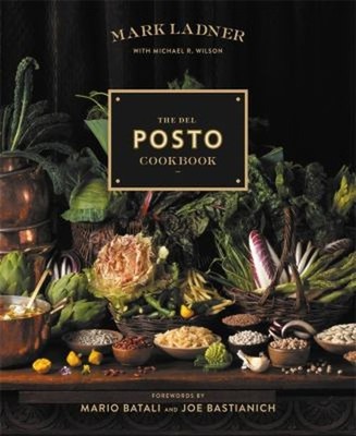 The Del Posto Cookbook Hardcover Mark Ladner