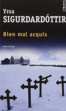 Bien mal acquis von Sigurdardóttir, Yrsa | Buch | Zustand gut