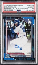 2024 BOWMAN CHROME PROSPECT AUTOS BLUE RAYWAVE EMIL MORALES 125/150 PSA 10