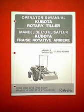 KUBOTA TRACTOR 3 POINT ROTARY TILLER ATTACHMENT MODELS FL850 & FL1000 MANUAL