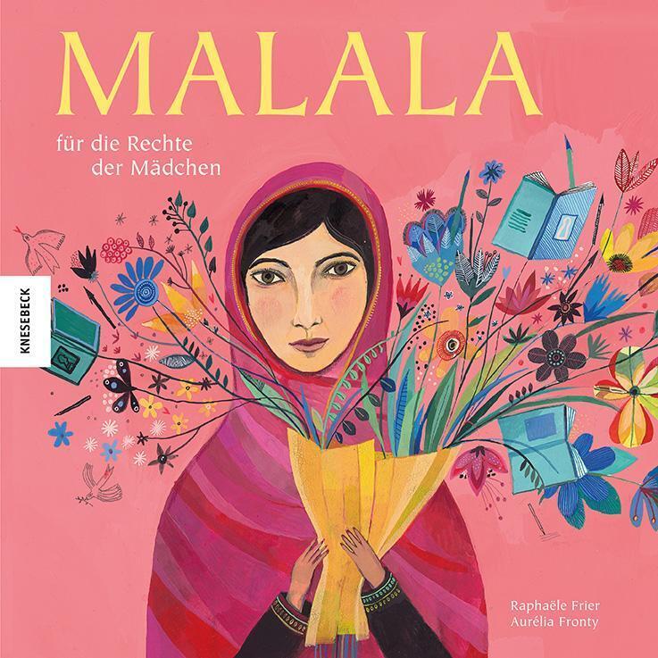 Thumbnail - Malala | Für Die Rechte Der Mädchen | Raphaële Frier | Buch | 48 S. |