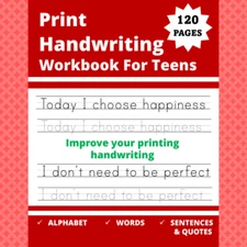 Print Handwriting Workbook For Teens: writing practice workbook for young adults