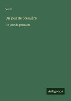 Un Jour De PremièRe Varin