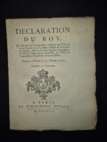 ACTE ROYAL 1717 Louis XV Parlement Flandre Artois Roussillon Imprimerie Royale
