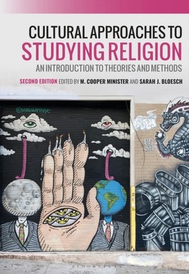Cultural Approaches to Studying Religion HARDBACK 9781350303089