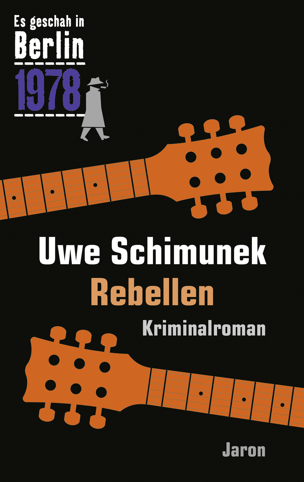 Thumbnail - Uwe Schimunek / Rebellen