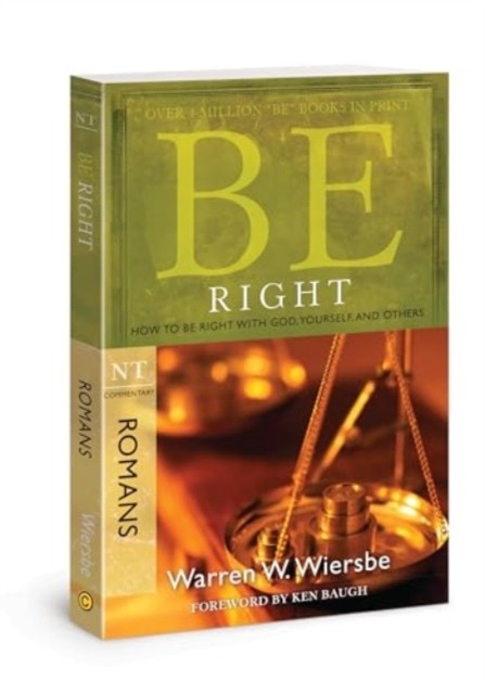Be Right - Romans: How to be Right with God, Yourself,and Others - Image 3