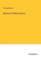 Thomas Spooner | Memorial Of William Spooner | Taschenbuch | Englisch (2023)