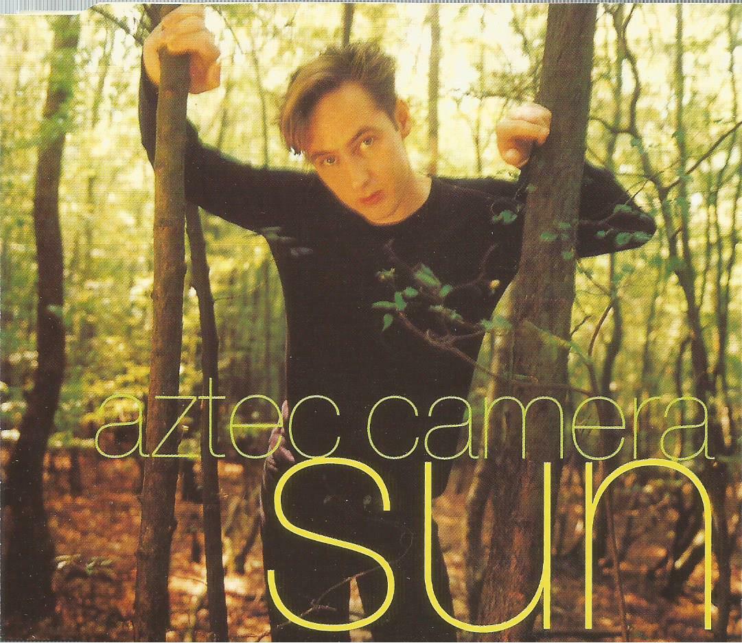 Aztec Camera - Sun 1995 CD single