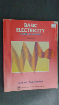Basic Electricity A Text-lab Manual Sixth Edition 1995 PB GD [ML]
