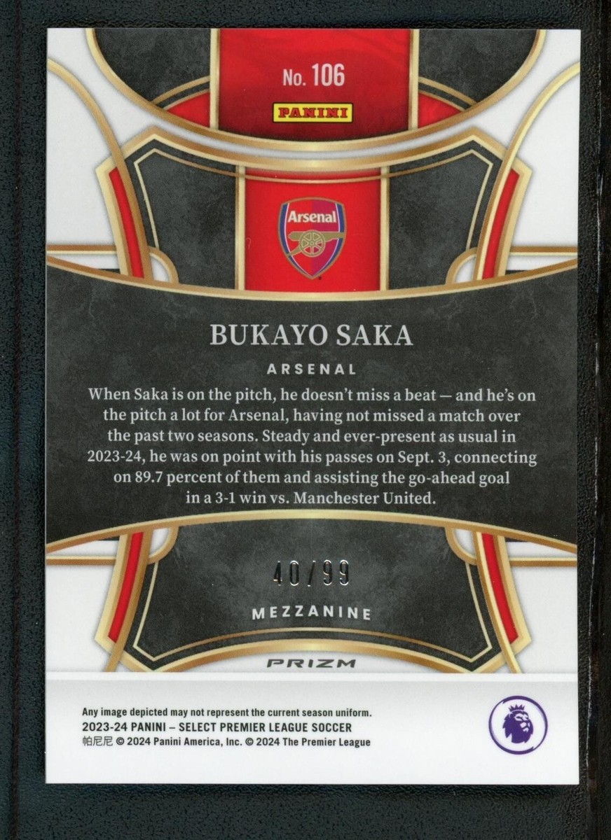 2023-24 BUKAYO SAKA 40/99 PANINI SELECT PREMIER LEAGUE MEZZANINE
