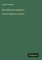 Daniel Touzaud | Des Effets De Commerce | Buch | FranzöSisch (2025)