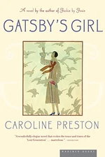Gatsby's Girl, Preston, Caroline