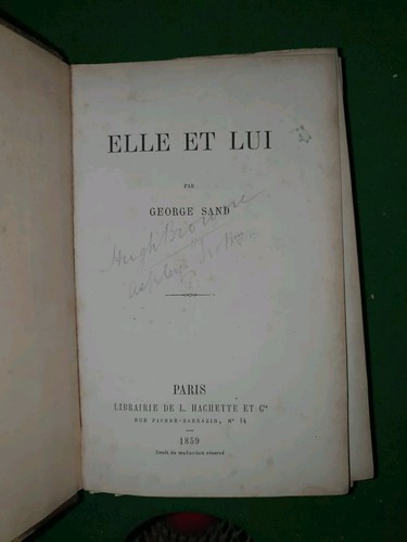 1859 ELLE ET LUI BY GEORGE SAND MEMOIR OF LIAISON WITH ALFRED DE MUSSET FRENCH*