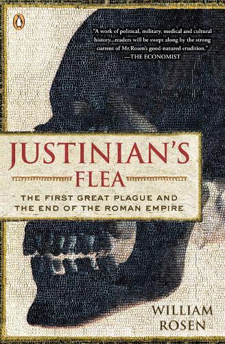 William Rosen Justinian's Flea (Tascabile)