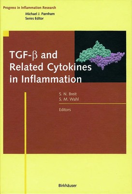 Samuel N. Breit (u. a.) | TGF-¿ and Related Cytokines in Inflammation | Buch