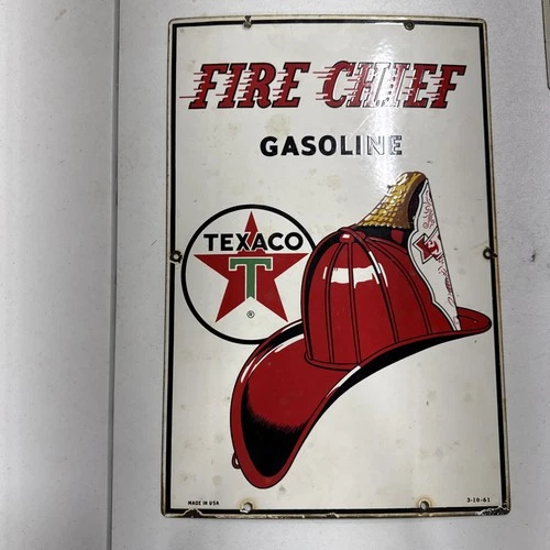 Vintage texaco fire chief sign Dated: 3-10-61