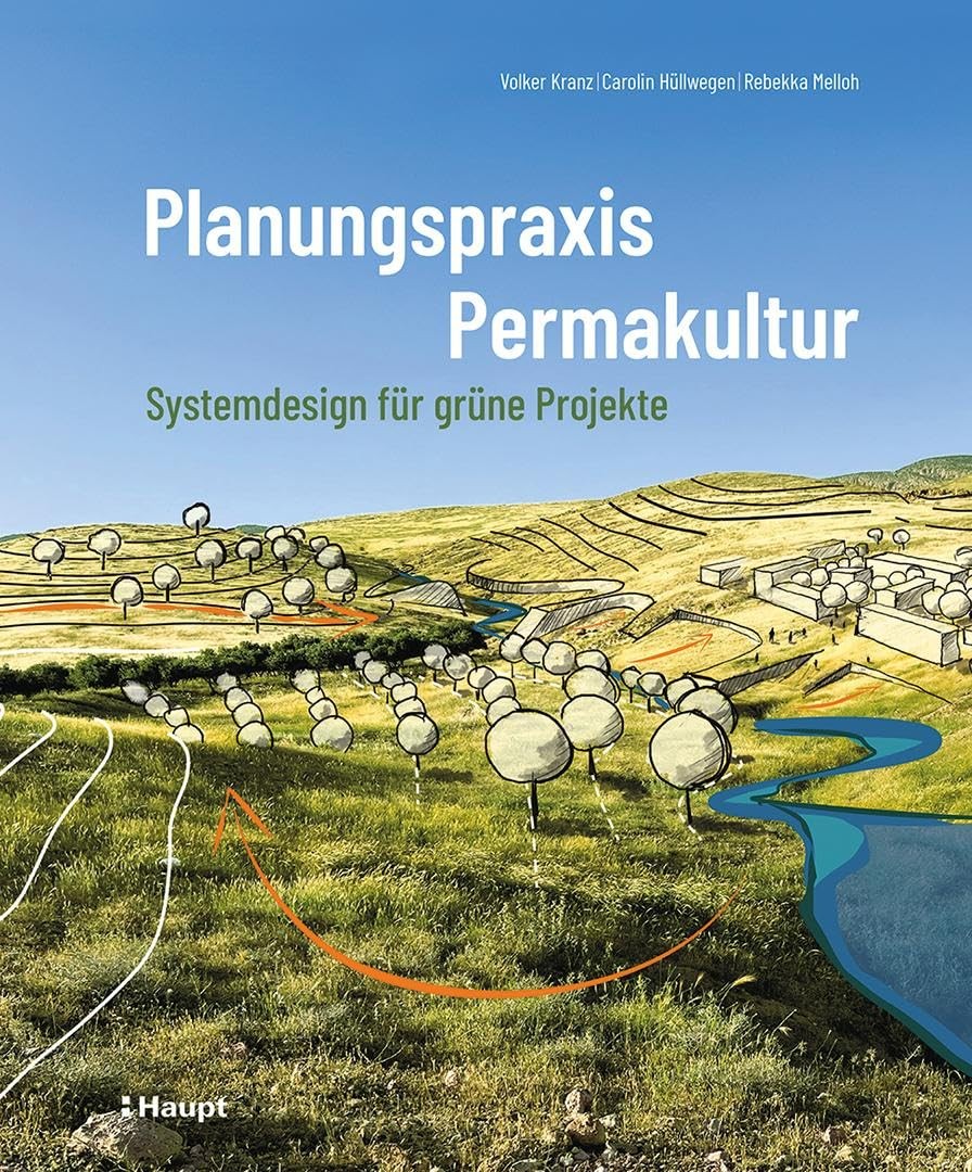 Кранц, В. Планирование пермакультуры - (Импорт из Германии) (ИМПОРТ ИЗ Великобритании) НОВАЯ книга