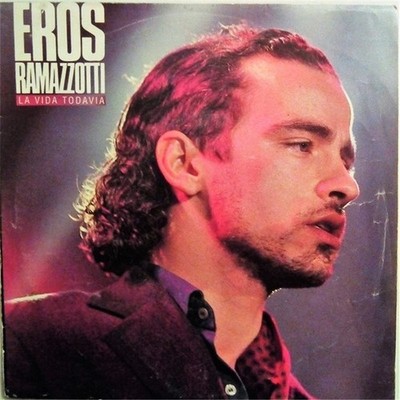 Eros Ramazzotti - La Vida Toda 7'' Vinyl Spanien