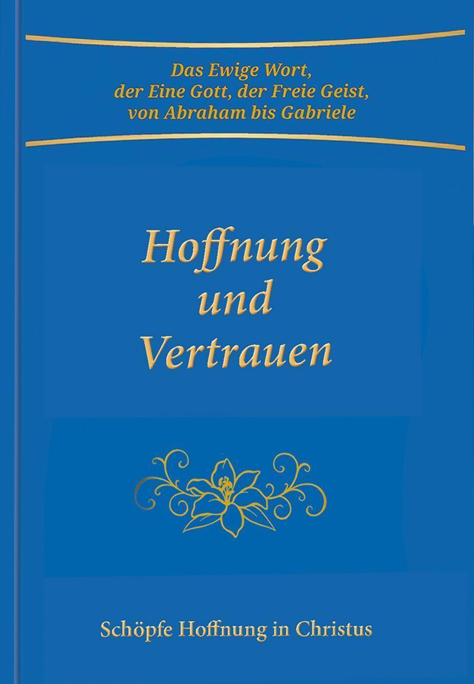 Thumbnail - Hoffnung Und Vertrauen Schöpfe Hoffnung In Christus Gabriele Buch