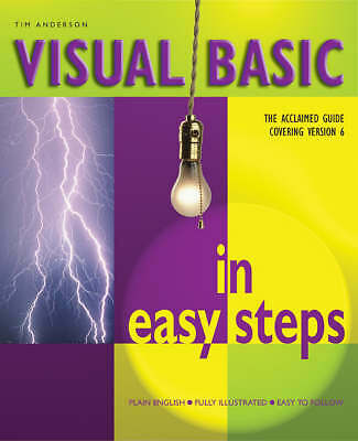 Visual Basic 6 in Easy Steps Visual Basic 6 in Easy Steps by Anderson, Tim