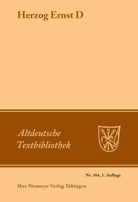Herzog Ernst D. : Wahrscheinlich Von Ulrich Von Etzenbach, Paperback by Rosen...