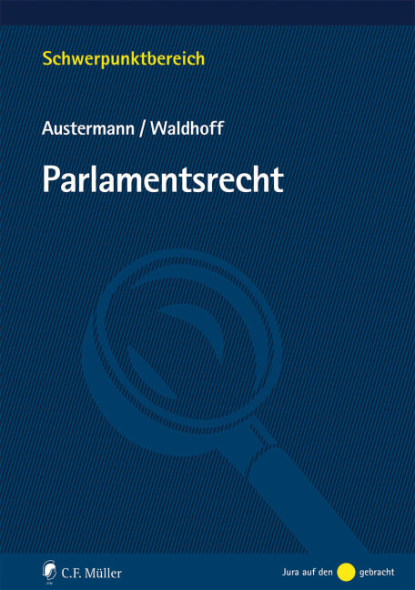 Thumbnail - Philipp Austermann; Christian Waldhoff / Parlamentsrecht