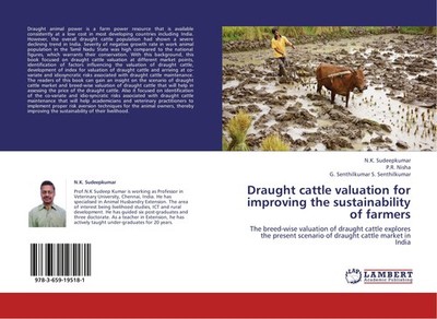 Draught cattle valuation for improving the sustainability of farmers N. K. Sudee