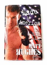 Made in America: The Most - Hardcover, by Matt Hughes; Michael - Very Good w