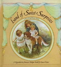 LAND OF SWEET SURPRISES By Ernest Nister - Hardcover **Mint Condition**