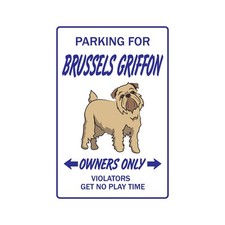 BRUSSELS GRIFFON Sign Or Decal dog pet parking gag funny gift vet puppy