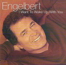 I Want to Wake Up With You von Engelbert Humperdinck | CD | Zustand gut