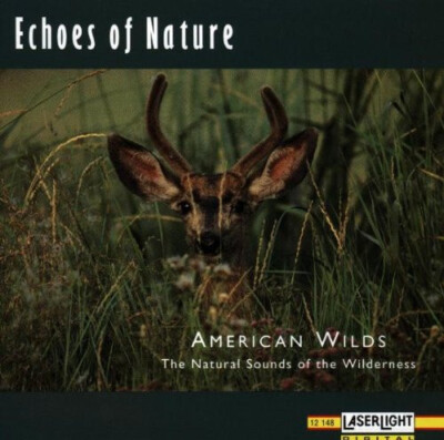 Various - Echoes of Nature-American Wild