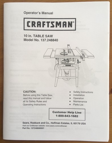 Craftsman 10” Table Saw Model 137 