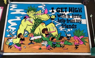 Vintage Original 1970s Get High With Help Of My Friends Pinup