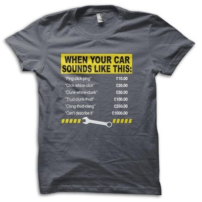 Lustiges Mechaniker T-Shirt ''Wenn dein Auto klingt wie'' Witz M5658