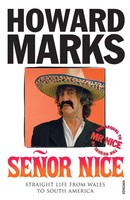 Senor Nice Howard Marks Taschenbuch 308 S. Englisch 2007 Vintage