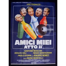 manifesto AMICI MIEI 2 atto II Monicelli Ugo Tognazzi Moschin Noiret A158
