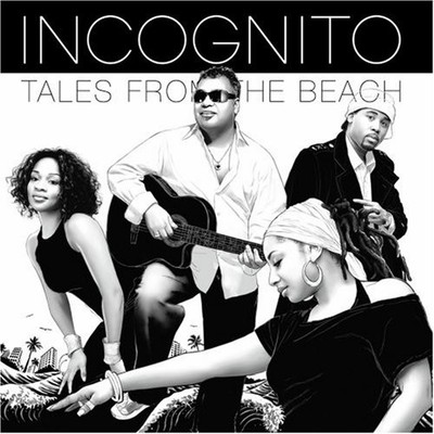 Incognito Tales from the Beach (US IMPORT)