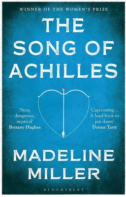 The Song of Achilles: Bloomsbury Modern Classics