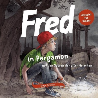Fred 03. Fred in Pergamon Birge Tetzner
