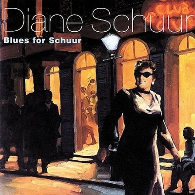 Blues for Schuur by Diane Schuur