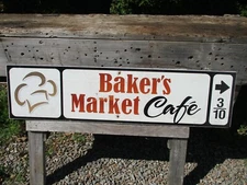 Wood Road Sign "Baker's Market Cafe" Kitchen Signage, Food Related Decor