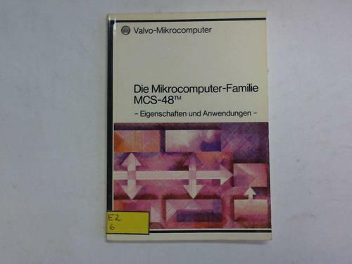 Valvo-Mikrocomputer: Die Mikrocomputer-Familie MCS-48 (TM)  -Eigenschaften ... - Bild 1 von 1