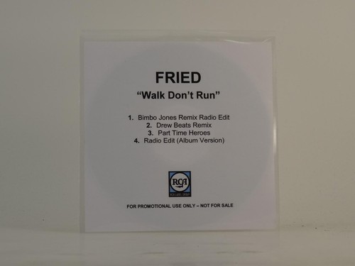 FRIED WALK DON'T RUN (D87) Deals too hot to handle