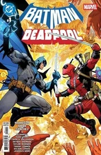 DC/MARVEL BATMAN/DEADPOOL #1  DAN MORA MAIN COVER  DC COMICS 2025 NM